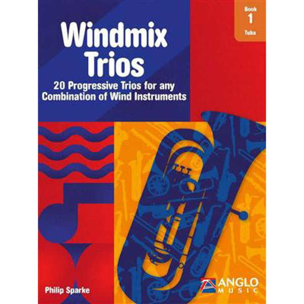 Windmix Trios Book 1 Tuba C, Philip Sparke