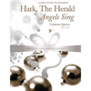 Hark, The Herald Angles Sing, Felix Mendelssohn Bartholdy arr. Siegmund Andraschek. Trombone Quartet. Digital