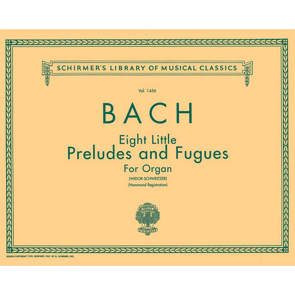 Eight little Preludes and Fugues (BWV 553-560), Johann Sebastian Bach. Organ