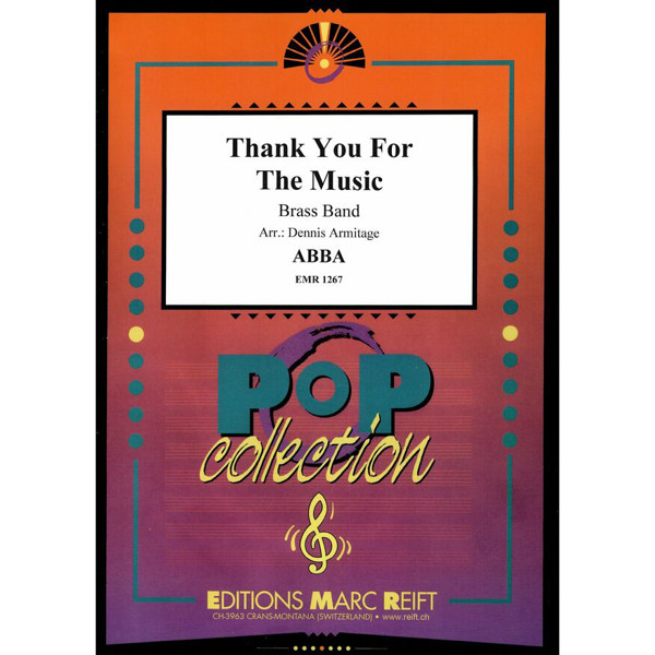 Thank you for the Music, ABBA Ulvaeus/Andersson arr. Denis Armitage. Brass Band