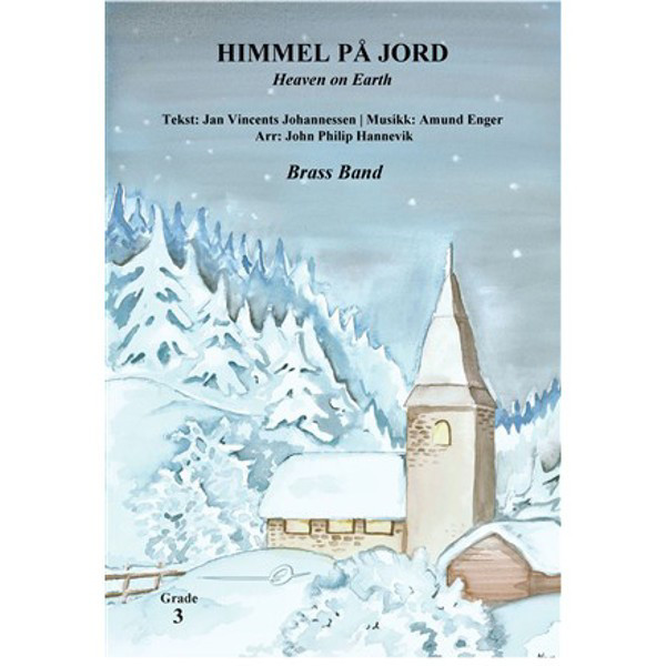 Himmel på jord, Amund Enger/Jan Vincent Johannessen arr. John Philip Hannevik. Brass Band Digital