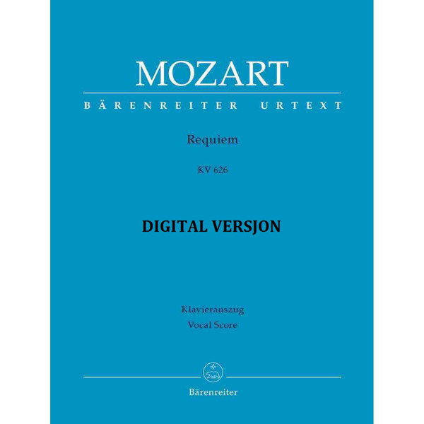 Requiem K626, Wolfgang Amadeus Mozart arr. Franz Xaver Süssmayr/Heinz/Wissemann. Vocal score. Digital versjon