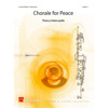 Chorale for Peace. Thierry Deleruyelle. Concert Band