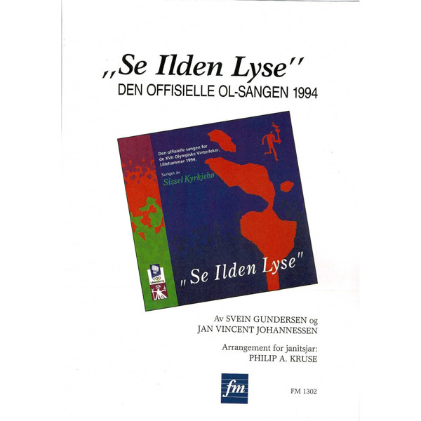 Se Ilden Lyse, Svein Gundersen arr. Philip A.Kruse. Concert Band