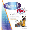 Vamoosh Pops Violin (Book & Media)