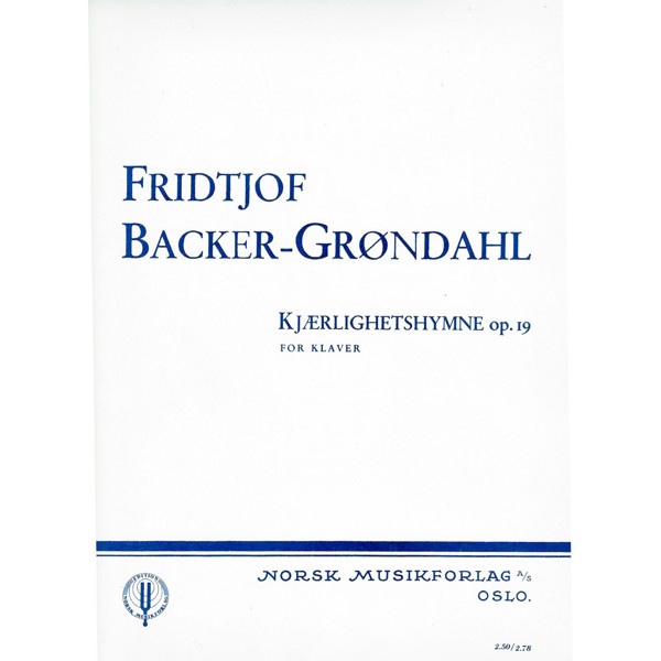 Kjærlighetshymne Op. 19, Fridtjof Backer Grøndahl. Piano