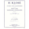 25 Daily Excercises/Vingt-Cinq Excercices Journaliers, Hyacinthe-Eléonore Klosé. Saxophone