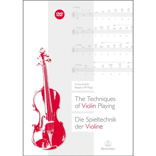 The Techniques of Violin Playing. Irvine Arditti/Robert Platz
