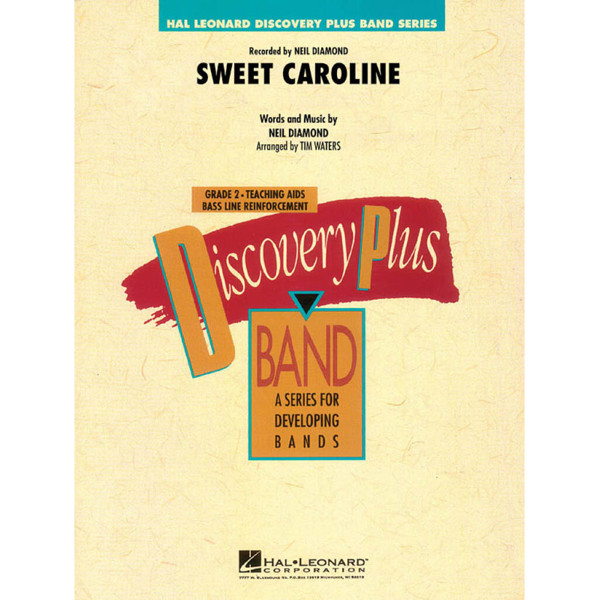 Sweet Caroline, Neil Diamond arr. Tim Waters. Concert Band