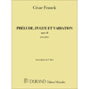 Prelude, Fuge, Variation opus 18, Cesar Franck. Piano