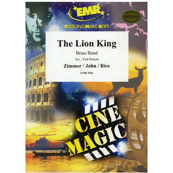 The Lion King, Hans Zimmer/Elton John arr. Ted Parson/Bertrand Moren. Brass Band