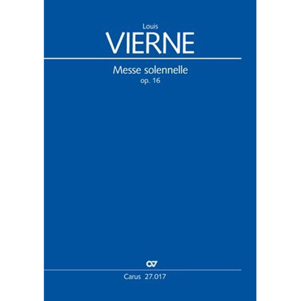 Messe Solonelle op. 16, Louis Vierne. SATB Choral Score