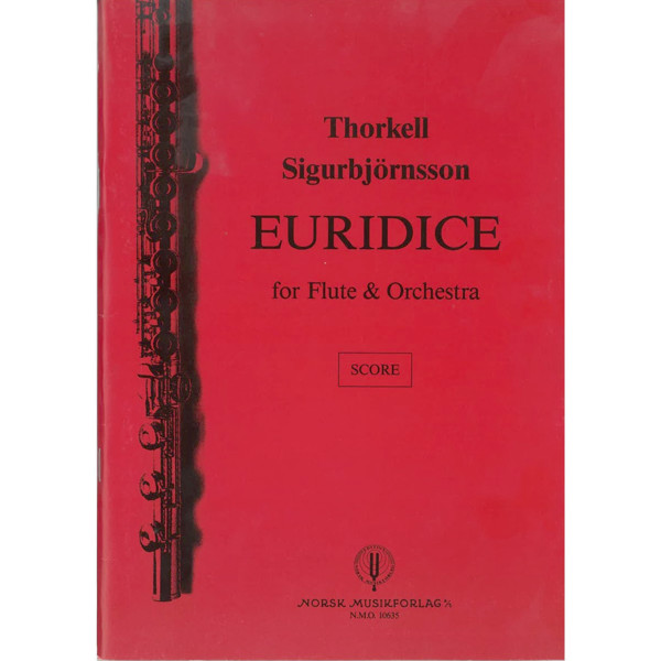 Euridice, Thorkell Sigurbjørnsson. Fløyte og Orkester. Partitur