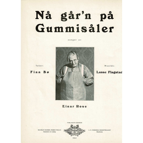 Nå Gårn På Gummisåler, Lasse Flagstad. Piano m/tekst