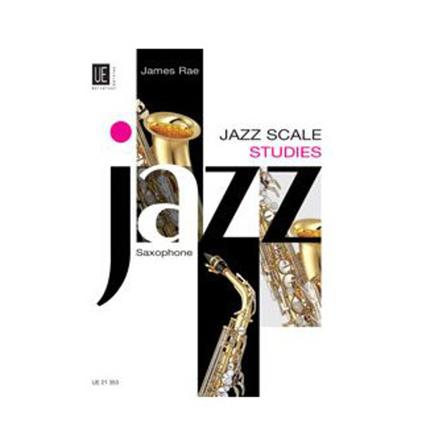 Jazz Scale Studies for Saxophone, James Rae