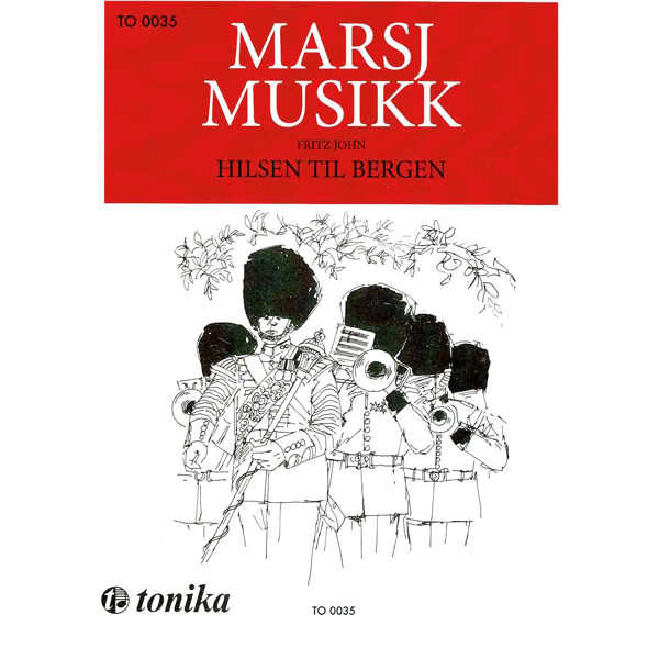 Hilsen til Bergen, John Fritz. Brass Band