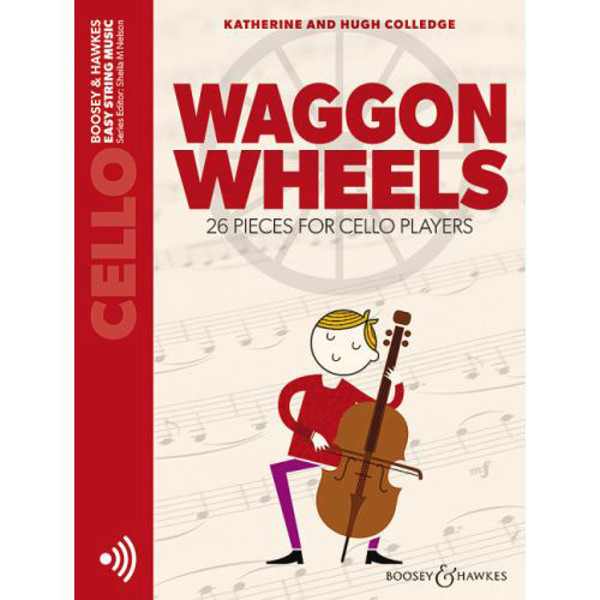 Waggon Wheels Cello, Katherine and Hugh Colledge. Book and Audio Online