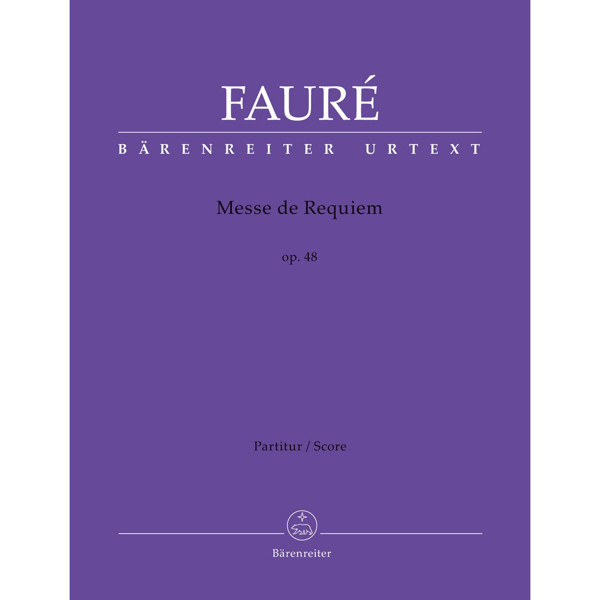 Messe de Requiem op. 48, Gabriel Faure. SATB and Orchestra/Organ Score