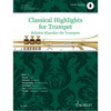 Classical Highlights Trumpet and Piano, arr Kate Mitchell. Book and Online Media