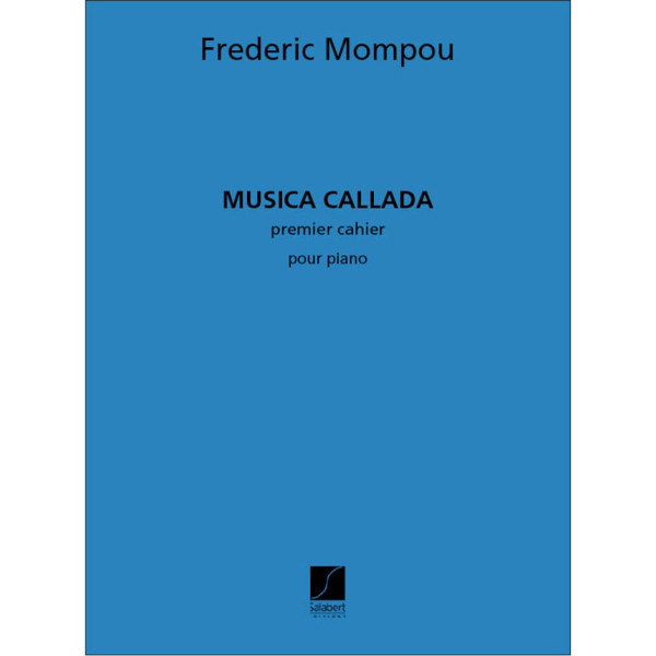 Musica Callada 1, Frederic Mompou. Piano