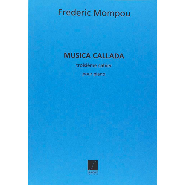 Musica Callada 3, Frederic Mompou. Piano