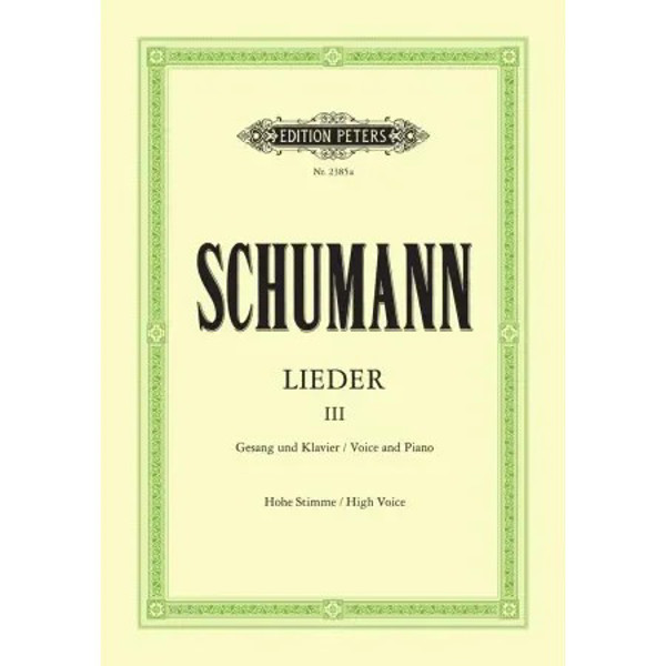 Complete Songs Lieder Vol 3, Robert Schumann. High Voice and Piano