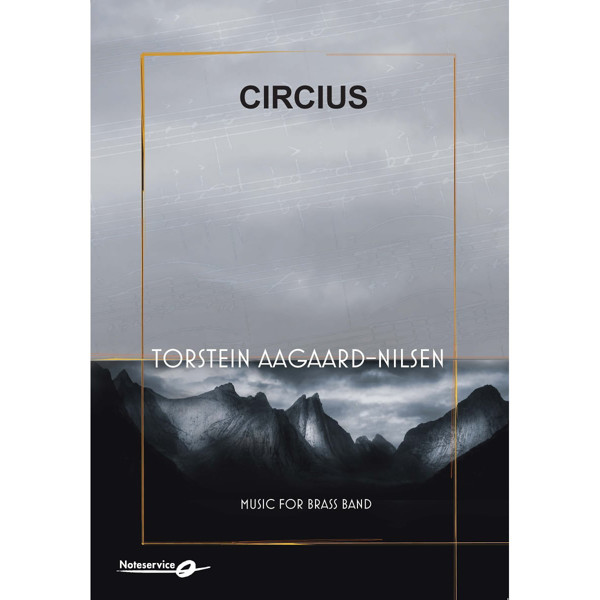 Circius, Torstein Aagaard-Nilsen. Brass Band Score