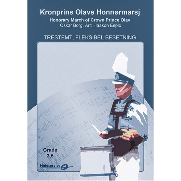 Kronprins Olavs Honnørmarsj, Oscar Borg arr. Haakon Esplo. Flex 3. Score