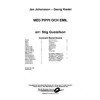 Med Pippi och Emil, Jan Johansson-Georg Riedel arr. Stig Gustafson. Concert Band. Digital utgave