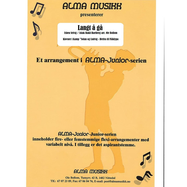 Langt å gå, Esben Selvig/Aslak Rakli Hartberg arr. Ole Bollom  Alma Flex 5