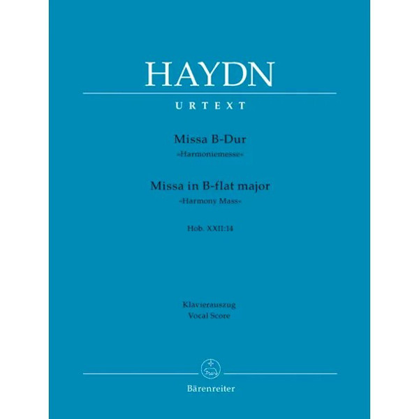 Missa B-Dur Harmoniemesse HoB XXII 14 , Joseph Haydn. Vocal Score
