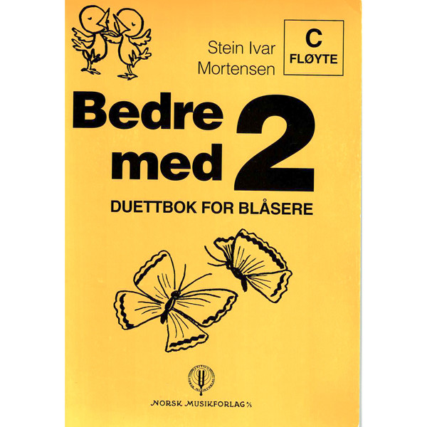 Bedre Med 2 - C, Stein Ivar Mortensen - Duetter m/tekst - Fløyte